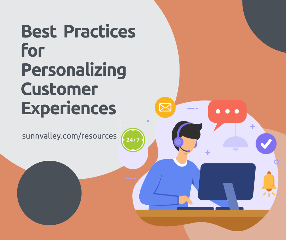 Best Practices for Personalizing Customer Experiences