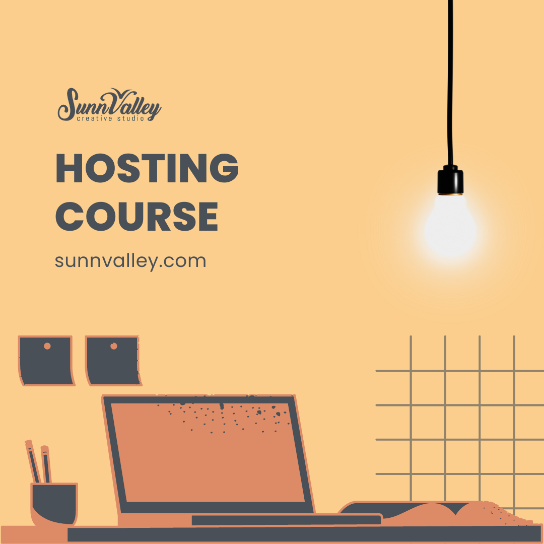 SunnValley's Hosting Course