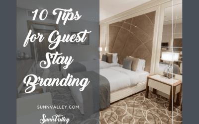 10 Tips for Guest Stay Branding